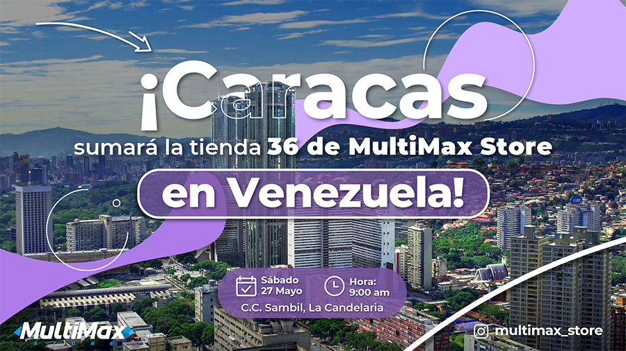 Caracas será testigo de una nueva inauguración de MultiMax Store.jpg