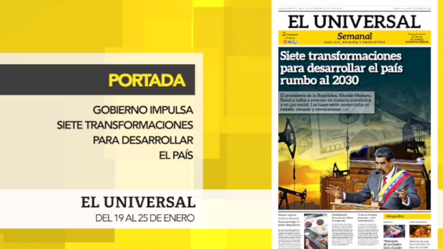 National Government’s Efforts to Improve Venezuela and Increase in Homeland Bonus Highlighted in El Universal Semanal’s Latest Edition