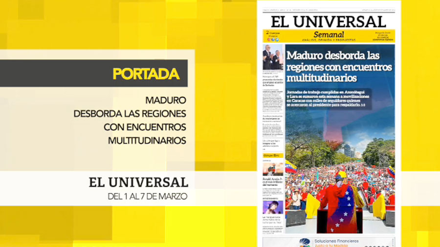 El Universal Semanal destaca que entregan al CNE propuestas electorales que amplían acuerdos de Barb